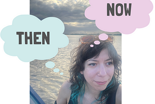 A photo of the author looking to the distance with sunlight breaking through the clouds behind her. Two thought bubbles are picture, containing the words ‘THEN’ and ‘NOW’