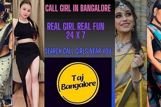 How to meet call girls in Bangalore