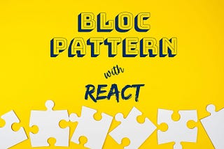 Using BLoC Pattern with React