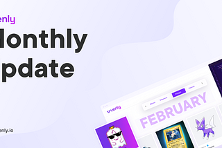 Venly Monthly Update — February 2023