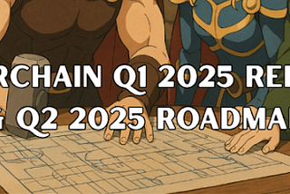 THORChain Q1 2025 Report & Q2 Roadmap