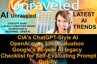 CIA’s ChatGPT Revolution, OpenAI’s Valuation Surge & AI Milestones from Google to VideoDirectorGPT