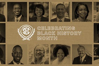 Celebrating Black History Month with Today’s SEC Leaders