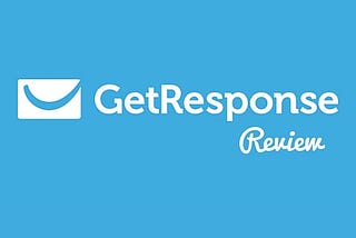GETRESPONSE REVIEW IN DETAIL