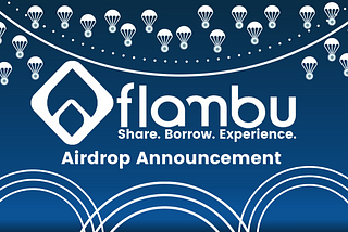 Flambu Flake Tokens Airdrop Campaign