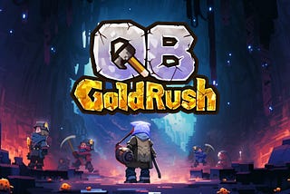 Mining GameFi “QB Gold Rush” Achieves Full P2E — Withdrawal Feature Unlocked