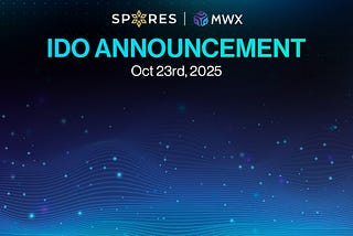 Invest in Real Utility — MWX IDO on Spores Launchpad!