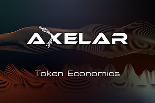 Introducing the AXL Token