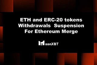 MoonXBT Pays Close Attention to Ethereum Merge and the Post-Merge Landscape