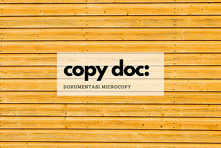 Copy Doc untuk Dokumentasi Microcopy yang Lebih Rapi