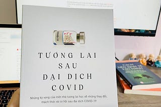 [Review Sách] Tương lai sau đại dịch COVID — The Future After COVID!