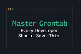 Cron Like a Pro: The Developer’s Cheat-Sheet You’ll Bookmark Forever