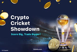 The BitDelta Crypto Cricket Showdown: Score Big, Trade Bigger 🏏