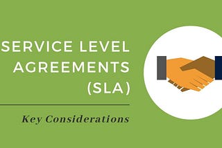 Service Level Agreements (SLAs) — Setting Expectations with Your Vendors