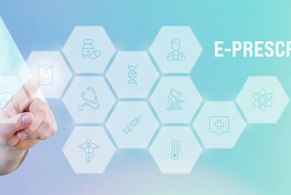The Vital Role of E-Prescription in Modern Healthcare
