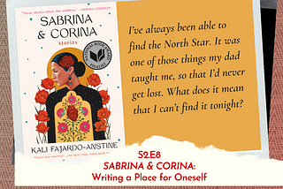 SABRINA & CORINA: Writing a Place for Oneself