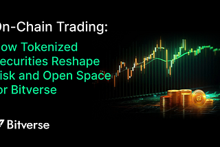 NYSE 24/7 On-Chain Trading: How Tokenized Securities Reshape Risk and Open Space for Bitverse
