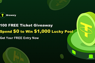 Brewery 100 Ticket Free-join LuckyLottery Winner List