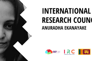 Meet Sri Lankan Researcher — Anuradha Ekanayake