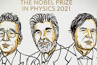 Nobel prize winners in Physics 2021