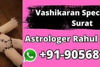 Vashikaran Specialist In Surat