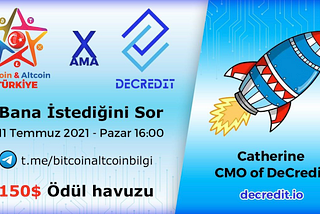 Recap — Bitcoin&Altcoin Türkiye AMA Session with DeCredit