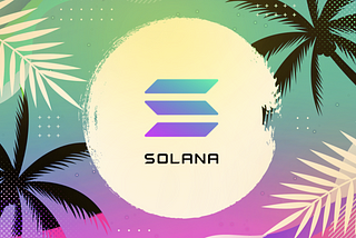 A brief intro to Solana [August 2021]