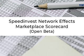The Speedinvest Marketplace Scorecard