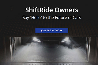 Future of automotive Mobility with ShiftRide