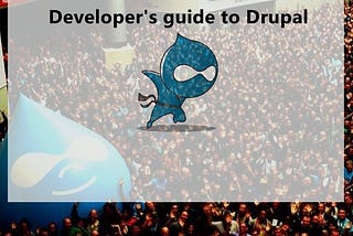 6 More things to know if you are a Drupal Developer