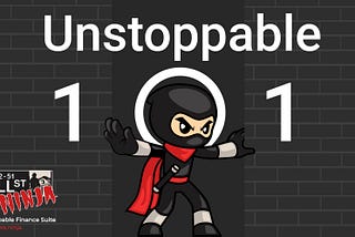 Unstoppable 101