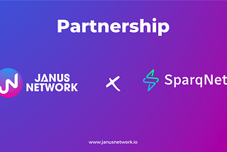 Janus Network x SparqNet Partnership