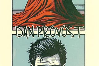 Dan Provost On Books And Writing