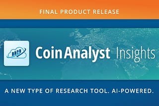 Release of CoinAnalyst Insights