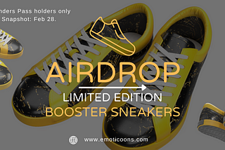 Limited Edition — Booster Sneakers Airdrop +(video)