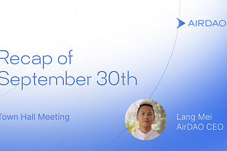 AirDAO Town Hall 9/30/22