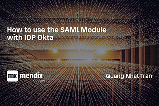 How to use the SAML module with IDP Okta.