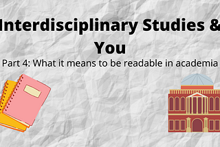 Interdisciplinary Studies & You