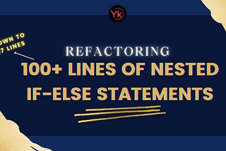 Challenge Yourself by Refactoring this 115-line Code.