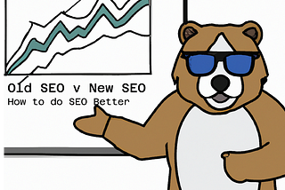 Why Your B2B SEO Isn’t Working: Old SEO vs. New SEO