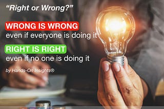 “Right or Wrong?”