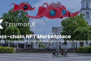 TriumphX(TRIX) _ Cross-Chain NFT Marketplace