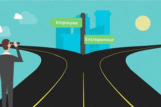 Want to go from employee to entrepreneur? Read this first.