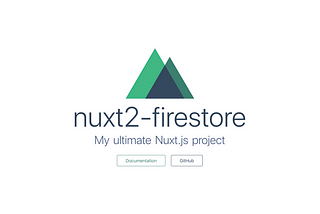 Nuxt.js (v2), Firestore & SSR 🔥