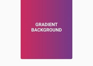 Add gradient colors to your background, borders, and Text in React Native