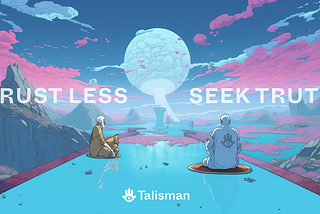 Talisman Wallet is now open source 🥂