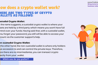 How does a crypto wallet work?