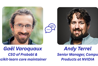 scikit-learn acceleration with GPUs: Gaël Varoquaux interviews NVIDIA’s Dr. Andy Terrel
