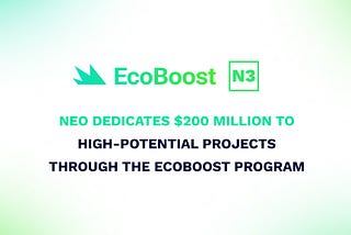 EcoBoost Program Dedicates $200 Million to Foster High-Potential Projects in the Neo Ecosystem