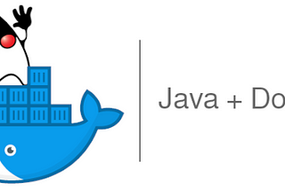 Dockerize Your Java Application